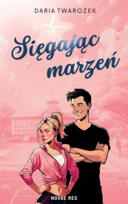 Wygraj książkę "Sięgając marzeń" do godz. 20:00