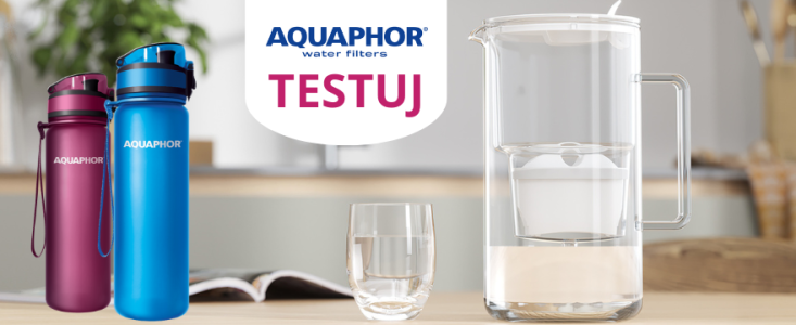 Konkurs "Zostań ambasadorką płynnej zmiany, testuj dzbanki oraz butelki AQUAPHOR"