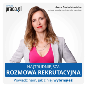 Konkurs "Najtrudniejsza rozmowa rekrutacyjna – jak wybrnąłeś?"