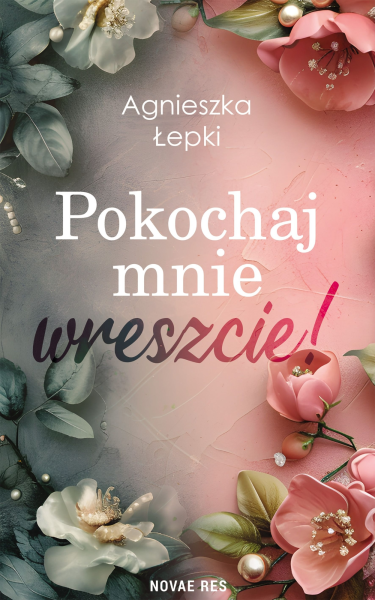 Wygraj książkę "Pokochaj mnie wreszcie"