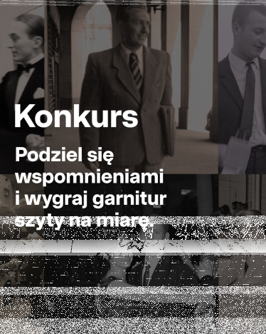 Bytom: Konkurs "Podziel się wspomnieniami i wygraj garnitur szyty na miarę"