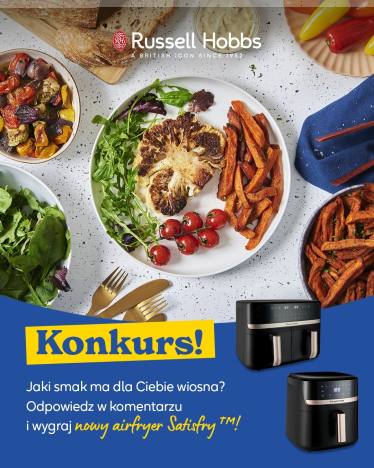 Konkurs "Gotowi na więcej wiosennych smaków"