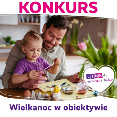 Konkurs "Wielkanoc w obiektywie"