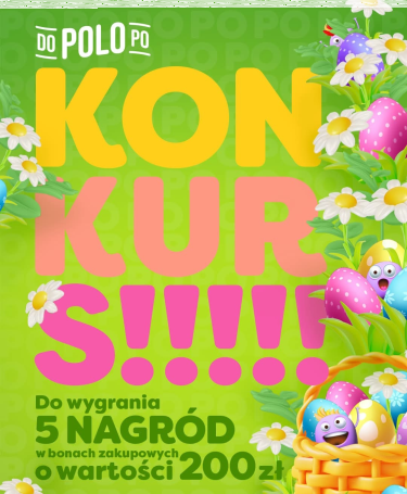 Konkurs "Najlepsze połączenie smaków na Wielkanoc" Polomarket