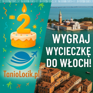 Konkurs "2. Urodziny TanioLocik.pl"