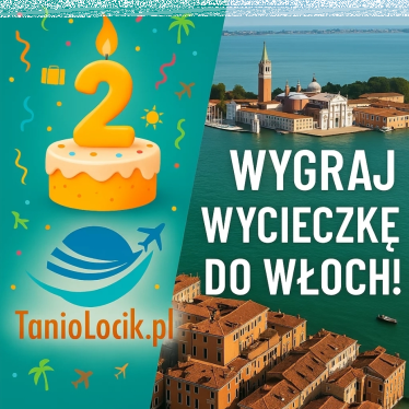 Konkurs "2. Urodziny TanioLocik.pl"
