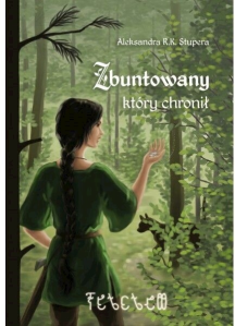 Wygraj książkę "Zbuntowany, który chronił"