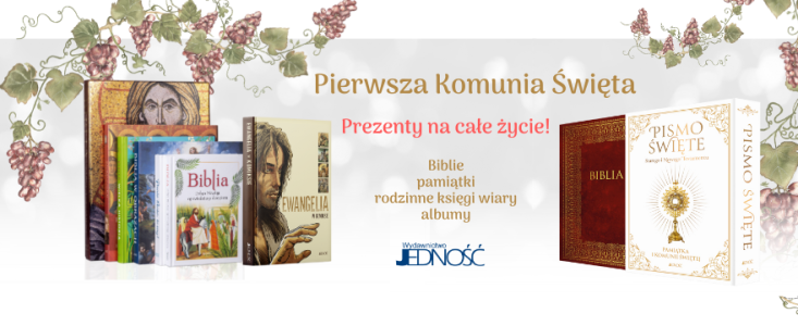Konkurs "Jaka Biblia na komunię świętą — zobacz TOP propozycje"
