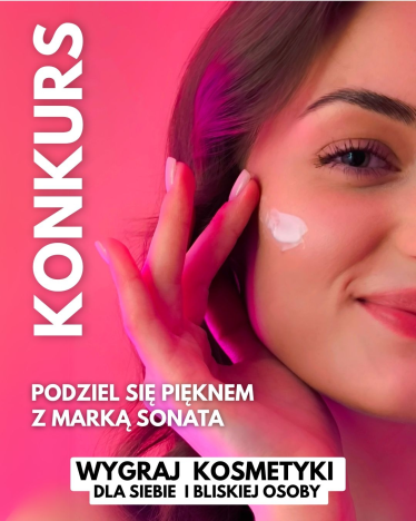 Konkurs "Podziel się pięknem z SONATA"