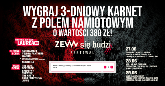 Wygraj 3-dniowy bilet wstępu na ZEW SIĘ BUDZI FESTIWAL 2025