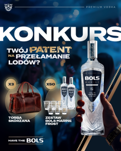 Konkurs "Twój patent na przełamanie lodów" 18+, do godz. 13:00