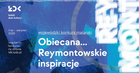 Konkurs "Reymontowskie inspiracje - Rok Reymonta"