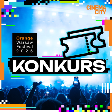Wygraj karnety na Orange Warsaw Festival