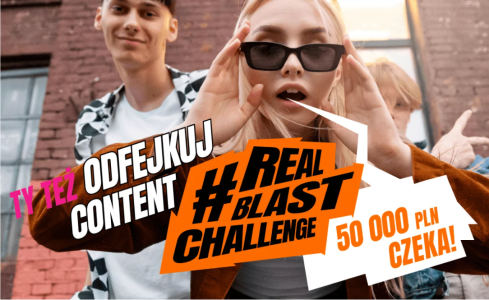 Konkurs "Odfejkuj content z #RealBlastChallenge - Energy Blast - Wygraj 50 000zł" 18+