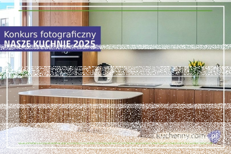 Konkurs "Nasze kuchnie 2025" XIII edycja