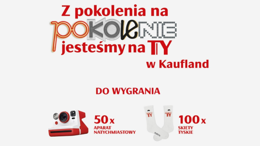 Konkurs "Z pokolenia na pokolenie jesteśmy na TY" Kaufland, 18+