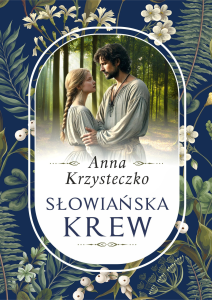 Wygraj książkę "Słowiańska krew"