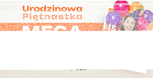 Mega Konkurs "Urodzinkowa Piętnastka"