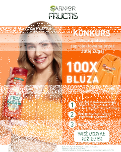 Konkurs "Garnier Fructis z Julią Żugaj"