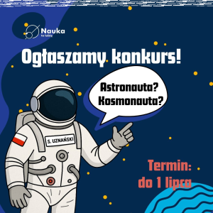 Konkurs "Polak w kosmosie"