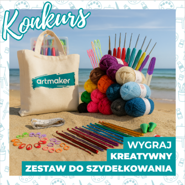 Wygraj zestaw do szydełkowania od Marki ArtMaker