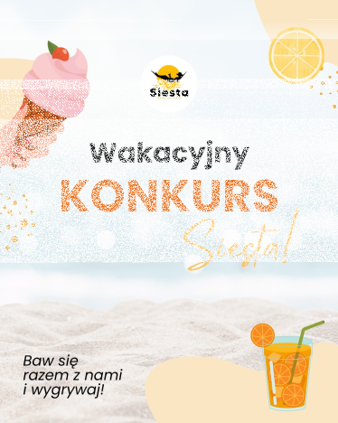 Konkurs "Za co kochacie Siestę?"