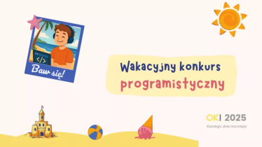 Wakacyjny Konkurs Programistyczny – OKI 2025!