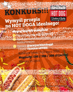 Konkurs "Wymyśl przepis na HOT DOGA idealnego"