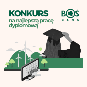 Konkurs "BOŚ na najlepszą pracę dyplomową"