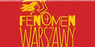 Konkurs "Fenomen Warszawy"