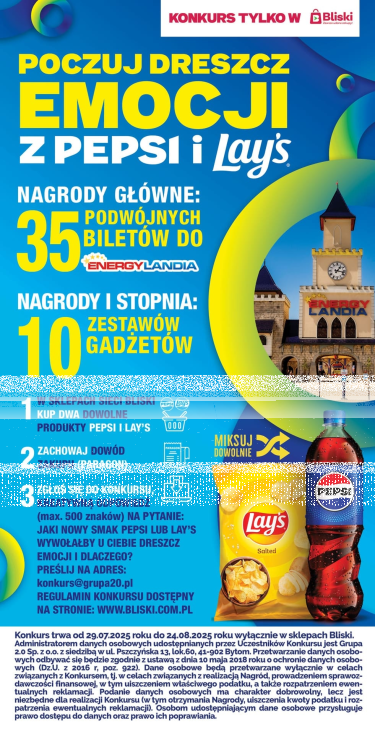 Konkurs "Poczuj dreszcz emocji z Pepsi i Lay’s Bliski"