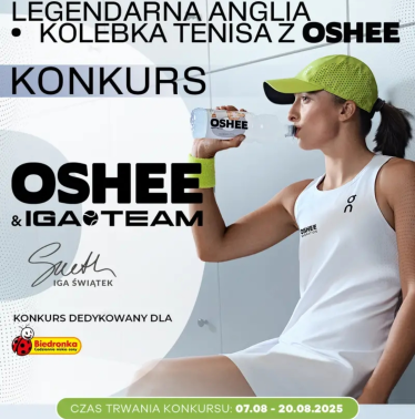 Konkurs "OSHEE & IGA TEAM" Biedronka, 18+