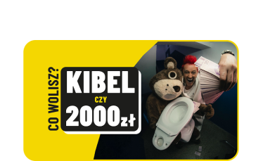Konkurs "Wybierz mądrze: Kibel czy 2000 zł?"