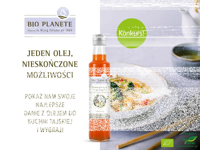 Konkurs "SKarby kuchni tajskiej z Bio Planete - Gotuj w stylu EKO"