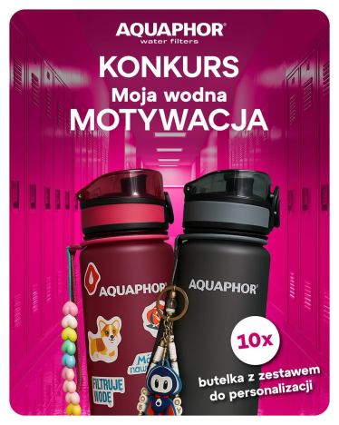 Konkurs "Aquaphor – Moja wodna motywacja"
