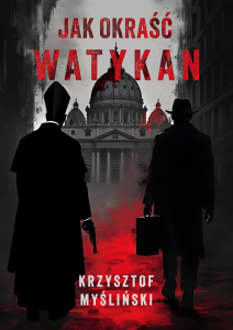 Wygraj książkę "Jak okraść Watykan"