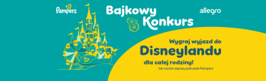 Konkurs "Pampers i Allegro - wygraj wycieczkę do Disneylandu"
