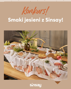 Konkurs "Smaki jesieni z Sinsay"