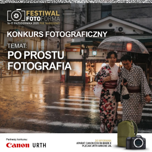 Konkurs "Pokaż nam, czym dla Ciebie naprawdę jest fotografia i wygraj aparat Canon"
