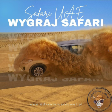 Wygraj wycieczkę Safari na Pustyni Premium!