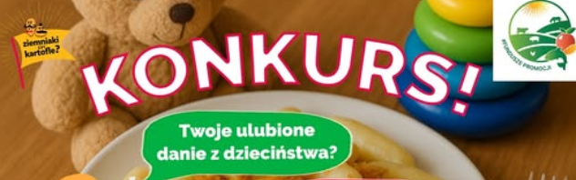 Konkurs "Ziemniaki czy kartofle w mojej kuchni"