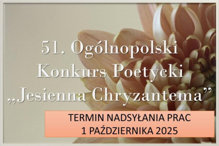 Ogólnopolski Konkurs Poetycki "Jesienna Chryzantema"