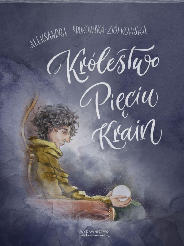 Wygraj książkę "Królestwo Pięciu Krain"