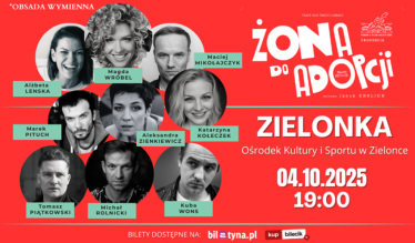 Wygraj podwójną wejściówkę na spektakl "Żona do adopcji" w Zielonce