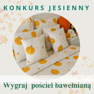 Wygraj dowolną pościel bawełnianą z Tarino.pl
