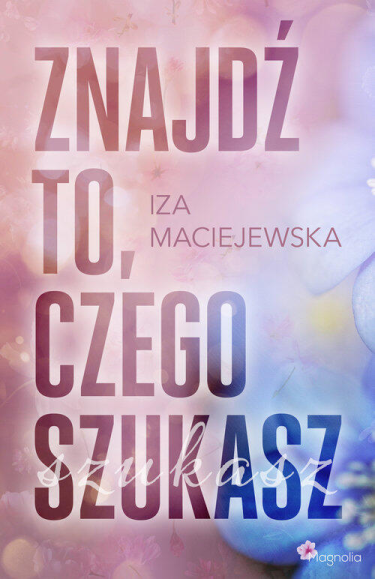 Wygraj książkę "Znajdź to, czego szukasz"