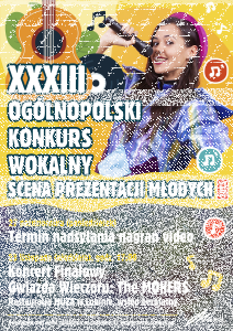 XXXIII Ogólnopolski Konkurs Wokalny "Scena Prezentacji Młodych"