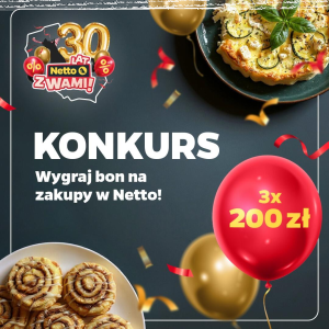 Konkurs "Danie na 30 urodziny Netto"