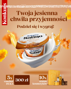 Konkurs "Twoja jesienna chwila przyjemności"