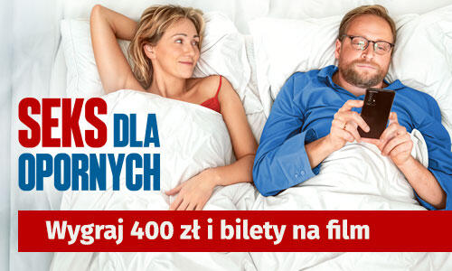 Konkurs "Seks dla opornych" do godz. 10:00